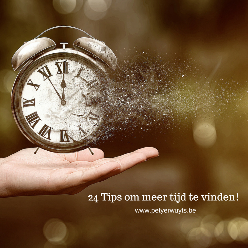 24 Tips om meer tijd te vinden!